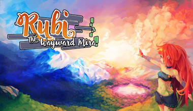 Rubi: The Wayward Mira