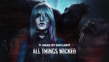 Dead by Daylight - All Things Wicked Chapter