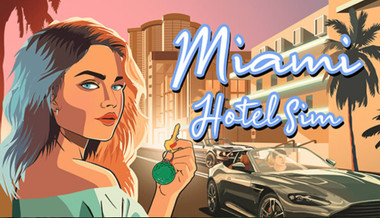 Miami Hotel Simulator