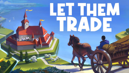 Let Them Trade