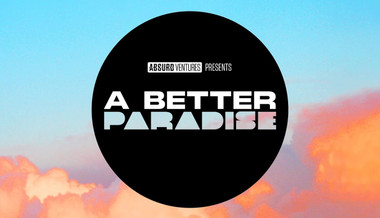 A Better Paradise