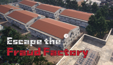 Escape the Fraud Factory