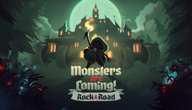 Monsters are Coming! Rock & Road