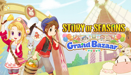 STORY OF SEASONS: Grand Bazaar