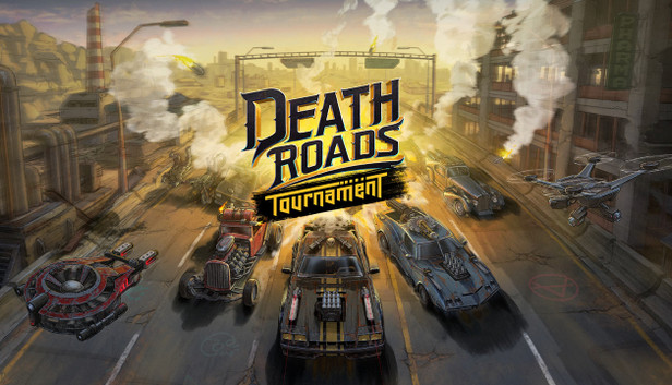 Death Roads: Tournament