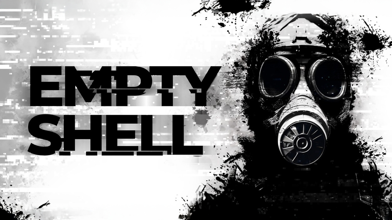 Buy EMPTY SHELL - PC (Steam)