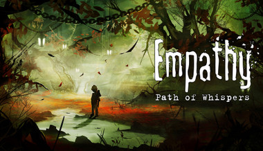 Empathy: Path of Whispers