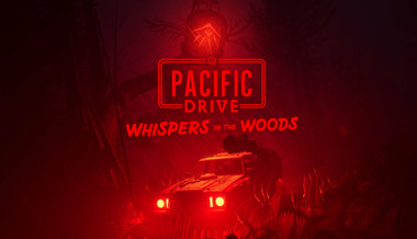 Pacific Drive: Whispers in the Woods