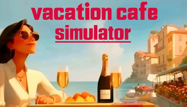 Vacation Cafe Simulator