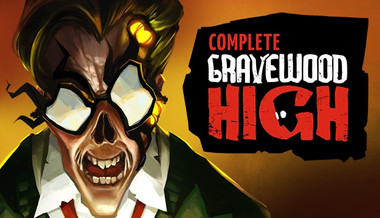 Gravewood High - Complete - PC (Steam)