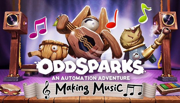 Oddsparks: An Automation Adventure - Making Music