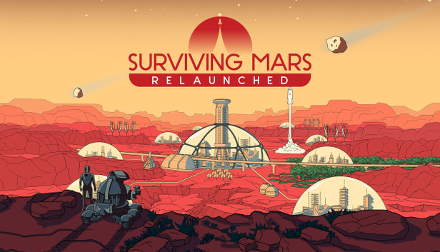Surviving Mars: Relaunched