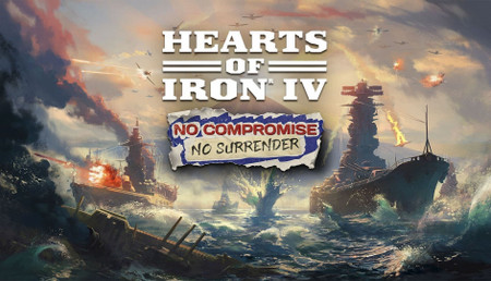 Hearts of Iron IV: No Compromise, No Surrender