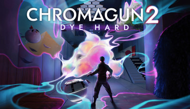 ChromaGun 2: Dye Hard