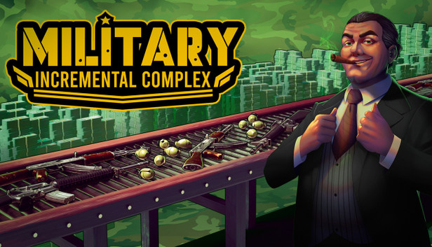 Military Incremental Complex