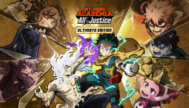 MY HERO ACADEMIA: All’s Justice Ultimate Edition