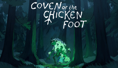 Coven of the Chicken Foot