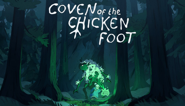 Coven of the Chicken Foot