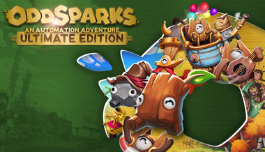 Oddsparks: An Automation Adventure - Ultimate Edition