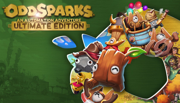 Oddsparks: An Automation Adventure - Ultimate Edition
