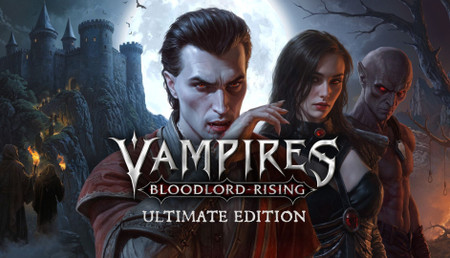 Vampires: Bloodlord Rising Ultimate Edition