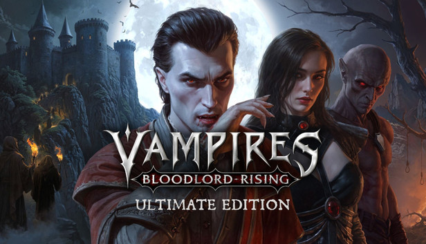 Vampires: Bloodlord Rising Ultimate Edition