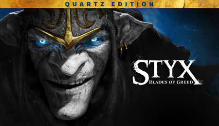 Styx: Blades of Greed - Quartz Edition