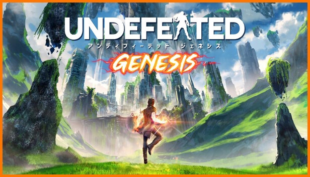 UNDEFEATED: Genesis
