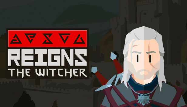Reigns: The Witcher