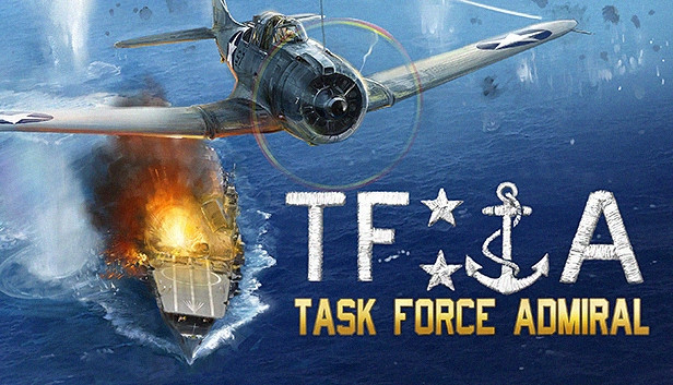 Task Force Admiral - Vol.1: American Carrier Battles