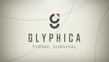 Glyphica: Typing Survival