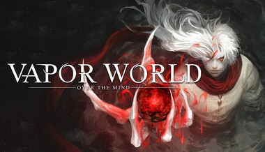 Vapor World: Over The Mind