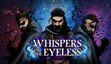 Whispers of the Eyeless