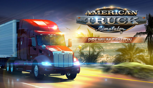 American Truck Simulator Premium Edition