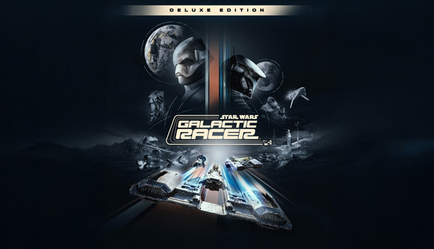 Star Wars: Galactic Racer Deluxe Edition