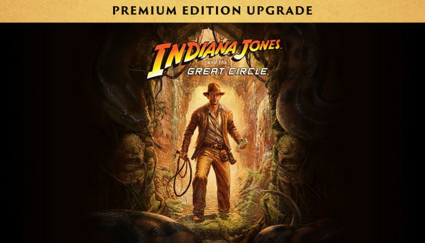 Indiana Jones and the Great Circle: Digital Premium-upgrade