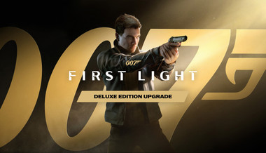 007 First Light - Deluxe Edition Upgrade