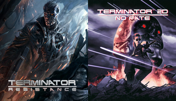 Terminator 2D: NO FATE + Terminator: Resistance
