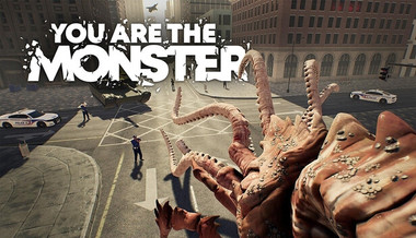 YOU ARE THE MONSTER