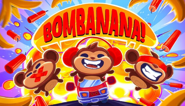 BOMBANANA!