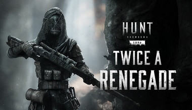 Hunt: Showdown 1896 - Twice a Renegade
