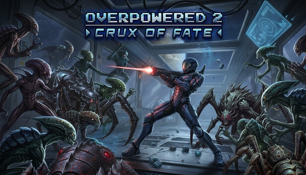 Overpowered 2 - Crux of Fate