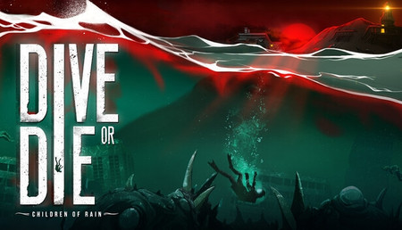 DIVE or DIE - Children of Rain