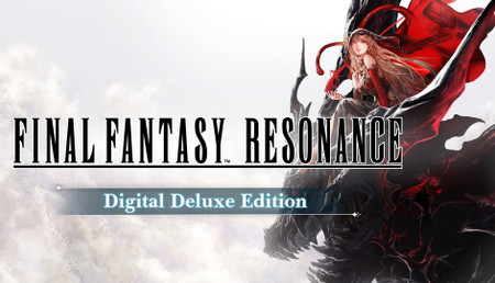 Final Fantasy Resonance Digital Deluxe Edition