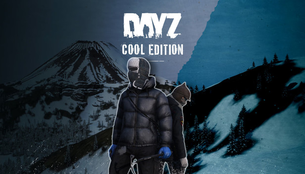 DayZ Cool Edition