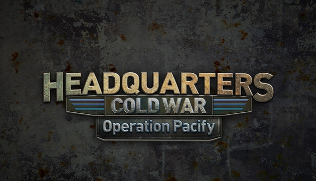 Headquarters: Cold War - Operation Pacify