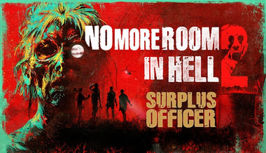 No More Room in Hell 2 - Surplus Officer Pack