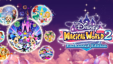 Disney Magical World 2: Enchanted Edition