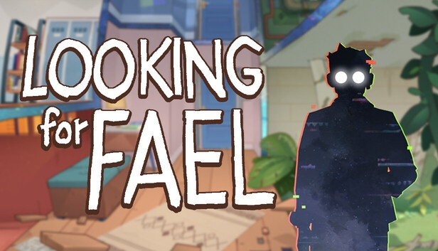 Looking For Fael
