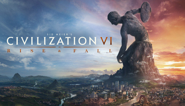 Civilization VI: Rise and Fall